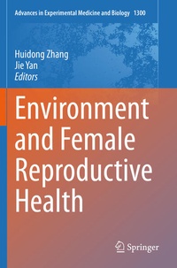 Enlarge image Cover: Environment and Female Reproductive Health - Springer