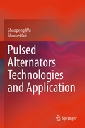 Cover: Pulsed Alternators Technologies and Application - Springer