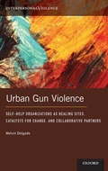 Cover: Urban Gun Violence - Oxford University Press Inc