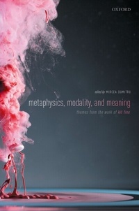 Enlarge image Cover: Metaphysics, Meaning, and Modality - OUP eBook