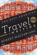 Cover: Best American Travel Writing 2020 - Mariner Books