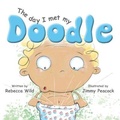 Cover: The Day I Met My Doodle - Rebecca Wild
