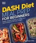 Cover: Dash Diet Meal Prep for Beginners - Alpha
