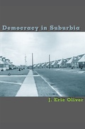 Cover: Democracy in Suburbia - Princeton University Press