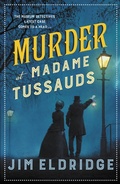 Cover: Murder at Madame Tussauds - Allison & Busby