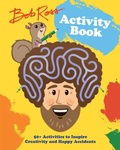Cover: Bob Ross Activity Book - Running Press Kids