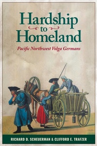 Enlarge image Cover: Hardship to Homeland - Washington State University Press