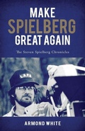 Cover: Make Spielberg Great Again - Resistance Works Wdc