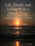 Cover: Life, Death, and Living With a Death Wish - Daylight Publishing