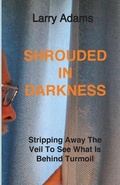 Cover: Shrouded In Darkness - Larry Adams