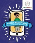Cover: Noah's New Phone - Rising Parent Media