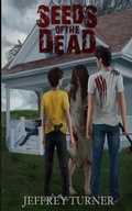 Cover: Seeds of the Dead - Turner-Butler Publishing