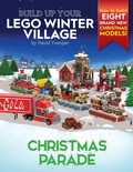 Cover: Build Up Your LEGO Winter Village - Inklingbricks