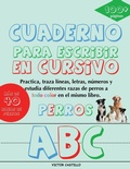 Cover: Cuaderno para escribir de "Perros" en Cursivo - IngramSpark