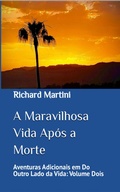 Cover: A Maravilhosa Vida Ap&oacute;s a Morte - Babelcube Inc.