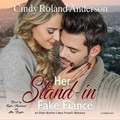 Cover: Her Stand-In Fake Fiance - Blackstone Publishing