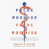 Enlarge image Cover: False Premise, False Promise Lib/E - Blackstone Publishing