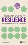 Cover: The Leader's Guide to Resilience - FT Publishing International