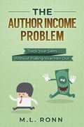 Cover: The Author Income Problem (Author Level Up, #6) - Author Level Up