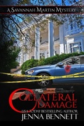 Cover: Collateral Damage (Savannah Martin Mysteries , #19) - Jenna Bennett
