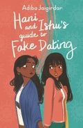 Cover: Hani and Ishu's Guide to Fake Dating - Hodder Children's Books