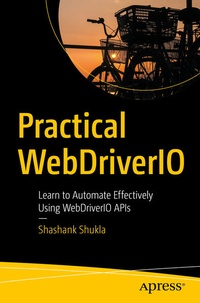 Enlarge image Cover: Practical WebDriverIO - APress