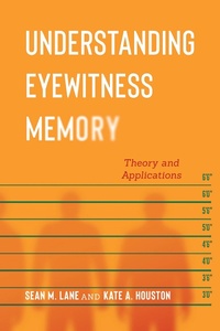 Enlarge image Cover: Understanding Eyewitness Memory - New York University Press