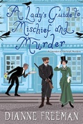 Cover: A Lady's Guide to Mischief and Murder - Kensington Publishing