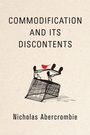 Cover: Commodification and Its Discontents - Wiley