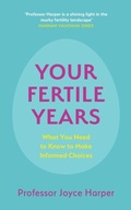Cover: Your Fertile Years - Sheldon Press