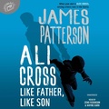 Cover: Ali Cross: Like Father, Like Son - Jimmy Patterson