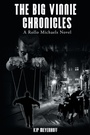 Cover: The Big Vinnie Chronicles - iUniverse