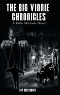 Cover: The Big Vinnie Chronicles - iUniverse