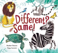 Enlarge image Cover: Different? Same! - Kids Can Press