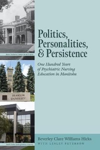 Abbildung von: Politics, Personalities, and Persistence - FriesenPress