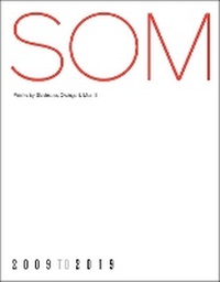 Enlarge image Cover: SOM - Monacelli Press