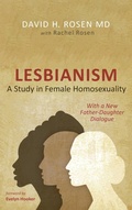 Cover: Lesbianism: A Study in Female Homosexuality - Wipf & Stock Publishers