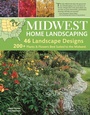 Cover: Midwest Home Landscaping, 3rd edition - Creative Homeowner