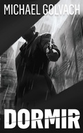 Cover: Dormir (Payden Beck Crime Thriller, #2) - Evolved Publishing LLC