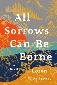 Enlarge image Cover: All Sorrows Can Be Borne - Rare Bird Books
