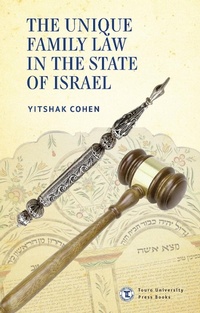 Abbildung von: The Unique Family Law in the State of Israel - Academic Studies Press