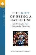 Cover: The Gift of Being a Catechist - Twenty-Third Publications