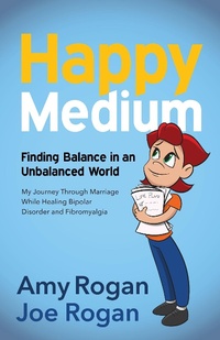 Enlarge image Cover: Happy Medium - Morgan James Publishing llc