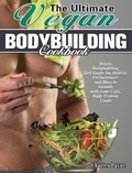 Cover: The Ultimate Vegan Bodybuilding Cookbook - Charles Payne