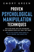 Bild: Proven Psychological Manipulation Techniques - Modern Mind Media