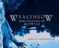 Cover: Wealtheow - Dreamscape Media