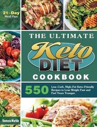 Abbildung von: The Ultimate Keto Diet Cookbook - Remona Marble
