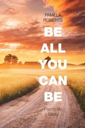 Cover: Be All You Can Be - Xlibris Us