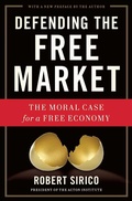 Cover: Defending the Free Market - Regnery Publishing