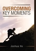 Cover: Overcoming Key Moments - Lulu Publishing Services